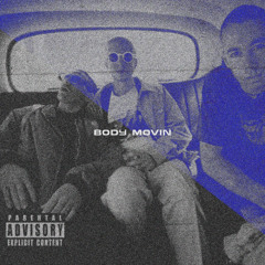 Body Movin' (Konnect Edit)