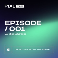 PIXL Radio / Episode 1