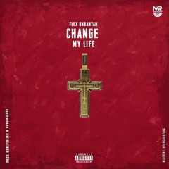 Change My Life (Prod. RonEpidemic & Vuyo Mjindi)