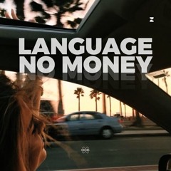 Galantis & Porter Robinson - No Money x Languaje (Manu Sadler Mashup)