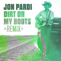 Jon Pardi - Dirt On My Boots (Real Hypha Remix)