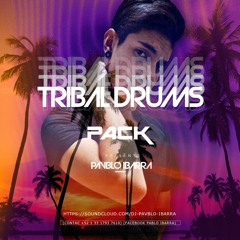 Tribal Drums - PAVBLO IBARRA (FREE PACK 2020)