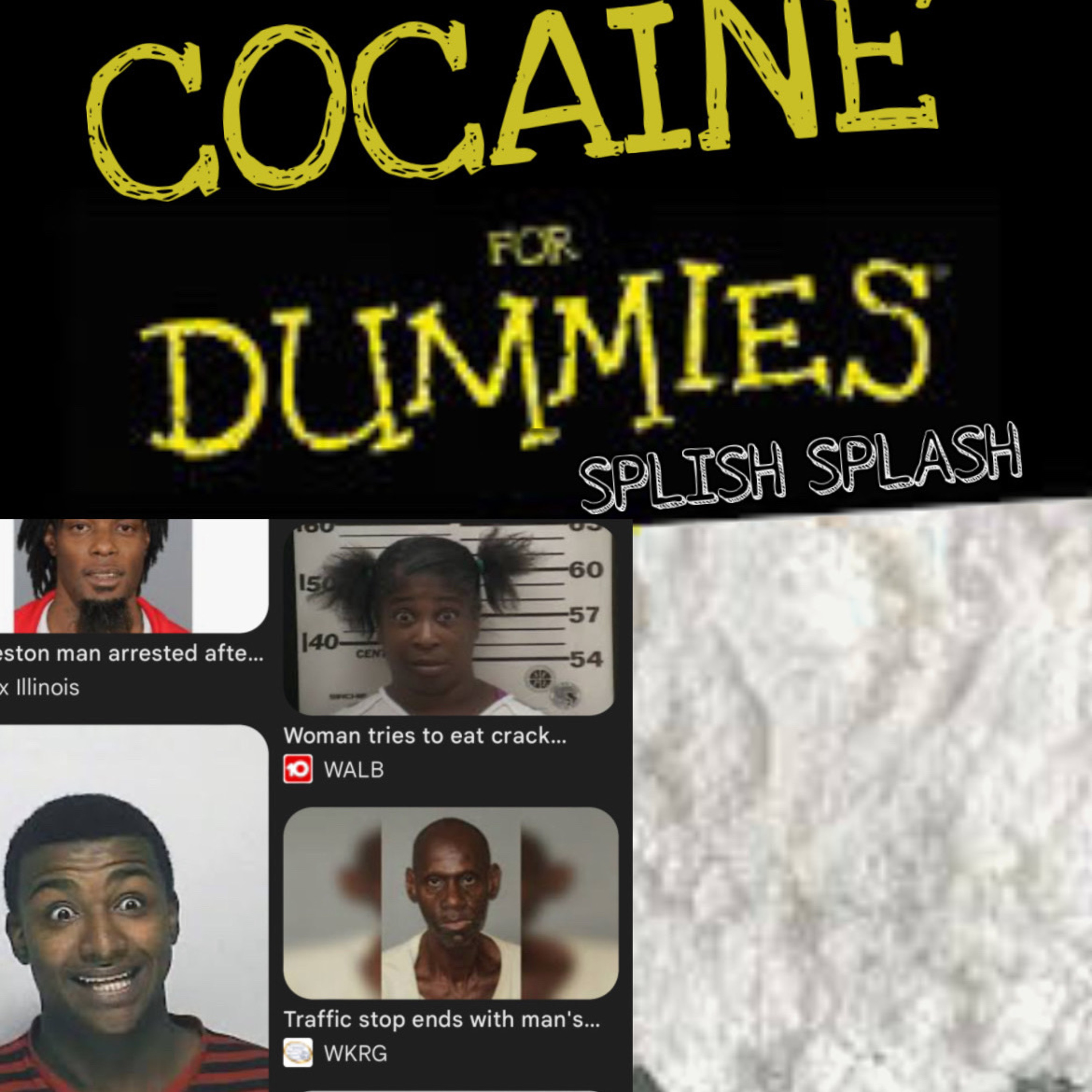 Coke 4 Dummies (Prod. By sourghostforge) #splashhead3 episode artwork