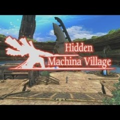 Hidden Machina Village - Xenoblade Chronicles - Definitive Edition OST [079] [DE]