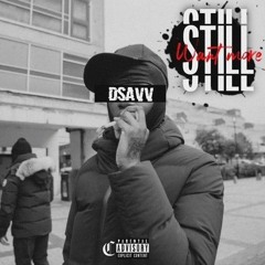 #OFB DSavv - Still Want More (Freestyle)