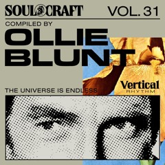 Soul Craft Vol. 31 // Ollie Blunt