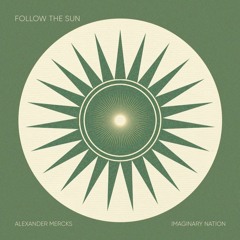 Follow The Sun - (Yatao,alexander Mercks)