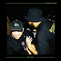 MIXTAPE 03 - BUTTERFLY EFFECT