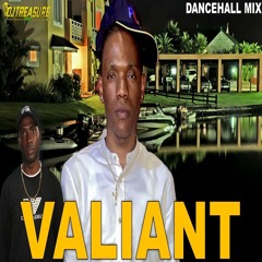 Valiant Mix 2024 Raw | GodFada Edition | DJ Treasure