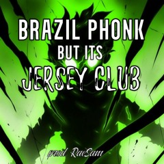 BRAZIL PHONK but its JERSEY CLUB (prod. RaeSam)
