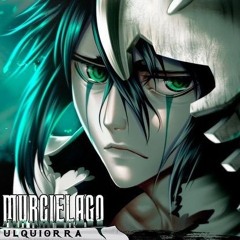 Ulquiorra (Bleach) - Murciélago | M4rkim