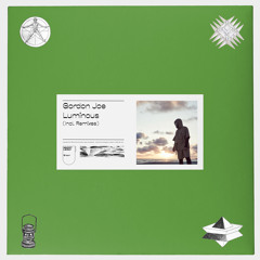PREMIERE | Gordon Joe - Luminous [Mhost Likely Green] 2022