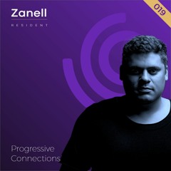 Zanell | Progressive Connections #019