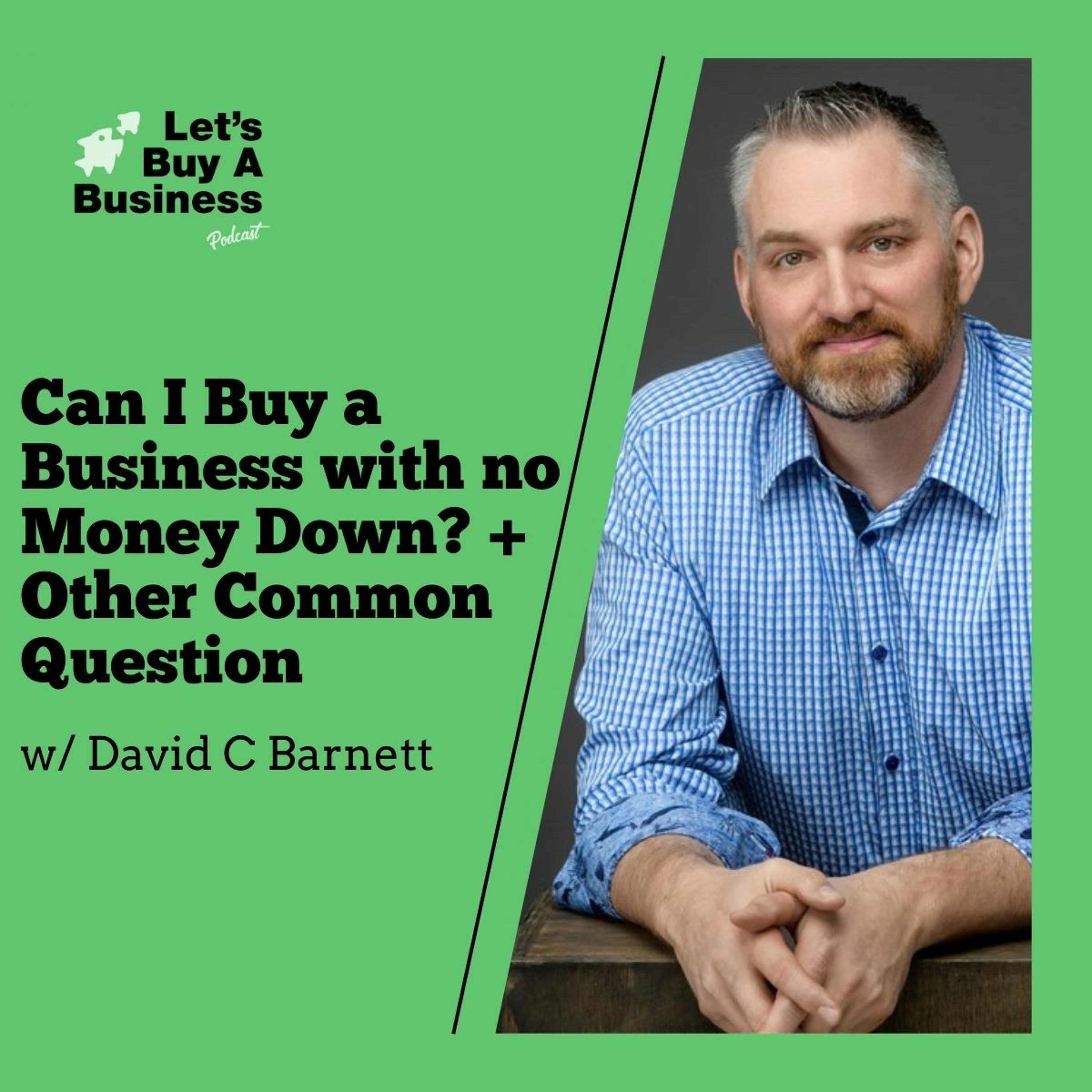 David C Barnett Small Business and Deal Making M&A SMB
