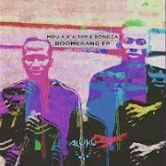 Mdu aka Trp & Bongza - Boomerang (Original Mix)