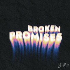 Broken Promises