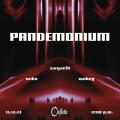 Pandemonium @ cafete 12.12.23