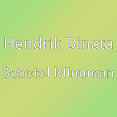 Sebotol Minuman