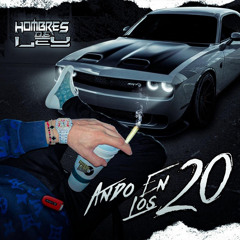 Ando En Los 20 - Hombres de Ley