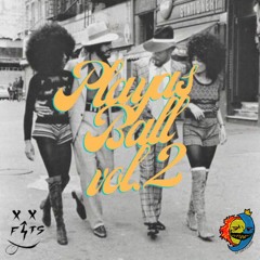 Playas Ball Vol. 2 feat DJ WeirdoFITS