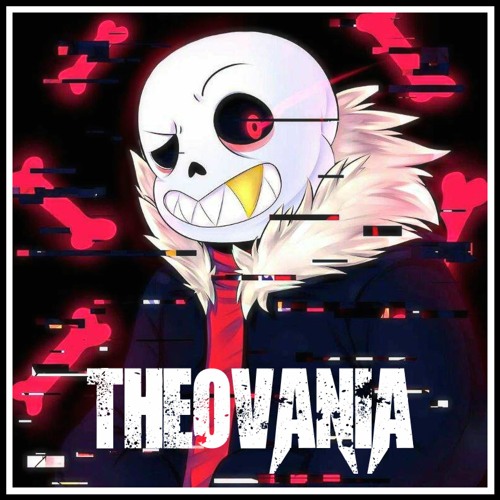 Stream Underfell Theovania Iv By Vesperr Listen Online For Free On Soundcloud Stream Underfell Theovania Iv By Vesperr Listen Online For Free On Soundcloud