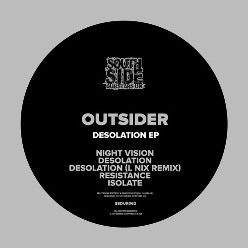 Outsider - Desolation E.P Showreel [Southside Dubstars UK]