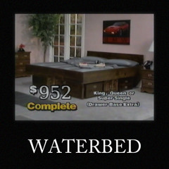 WATERBED