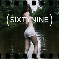 SIXTYNINE