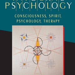 PDF_⚡ Integral Psychology: Consciousness, Spirit, Psychology, Therapy