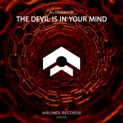 Alderamin - The Devil Is In Your Mind