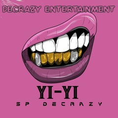 SP Decrazy - Yiyi