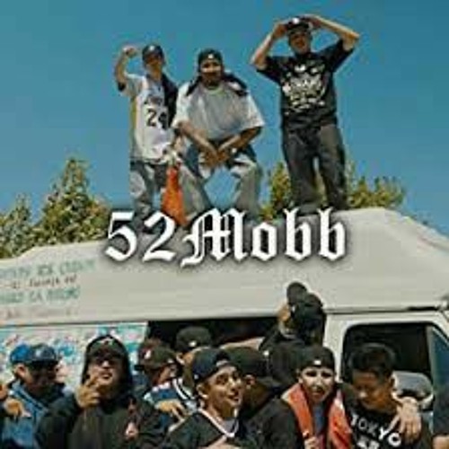 52Mobb - SO RUFF SO TUFF