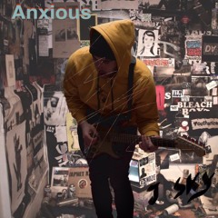 ANXIOUS - J Sky