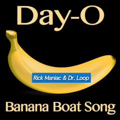 Banana Boat Song ( Day - O) (Pulsdriver Radio Cut)