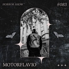 𝑯𝑶𝑹𝑹𝑶𝑹 𝑺𝑯𝑶𝑾 #83 Møtørflavio