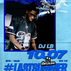 DJ LB PRESENTS || TIL SUNDOWN #LASTSUMMER || HIPHOP SET LIVE AUDIO || HOSTED BY DJ M