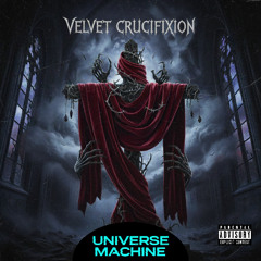 Velvet Crucifixion (feat Kalista)