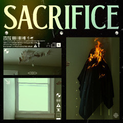 SACRIFICE