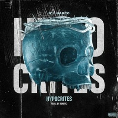 Hypocrites - Icy Narco (Prod. By Ronny Jay)