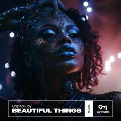 Beautiful Things (Anton Ishutin Remix)