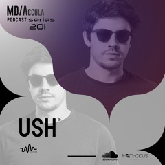 MDAccula Podcast Series vol#201 - USH