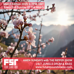 FSR SHOW22 AMEN SUNDAYS with THE RIPPER March 9TH 2025 Master Copy