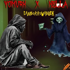 0. @yomvrk x iblamebrae "CANIBORROWABUCK" prod. underdog! x gassmoker