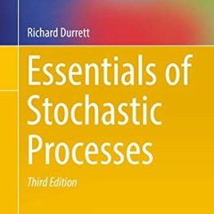 ACCESS KINDLE PDF EBOOK EPUB Essentials of Stochastic Processes (Springer Texts in Statistics) by  R