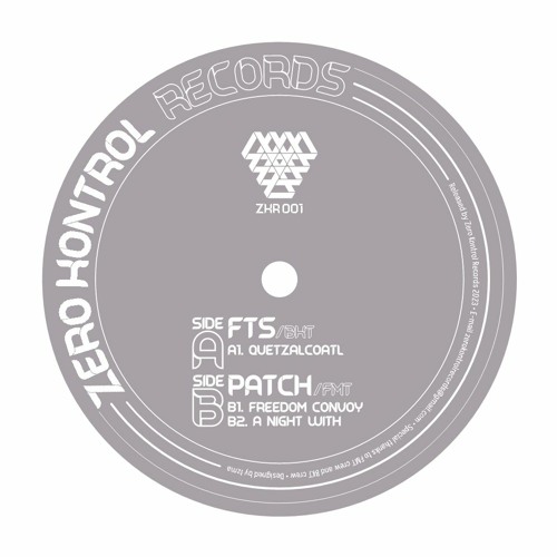 Side B1 _ FREEDOM CONVOY pre-listening Zero_Kontrol_Records 001