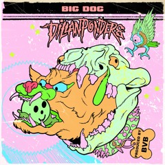 Big Dog (Prod. BVB)