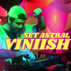 SET ASTRAL - VINIISH