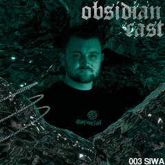 Siwa - Obsidian Cast 003