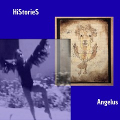HiStorieS - Angelus Novus_ Recherche_Hasardeuse_Extrait sonore