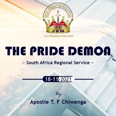 ENGLISH 18.11.2021 South Africa Regional Service. Galatians 6 VS 6 - 8 The Pride Demon